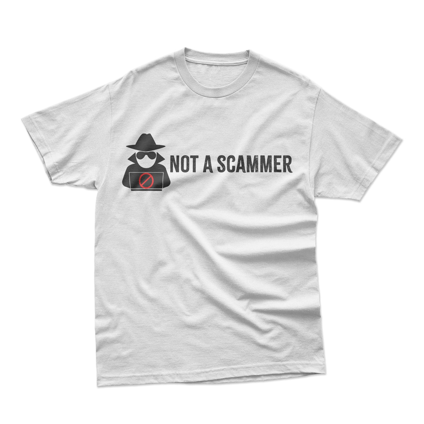 Not A Scammer T-shirt